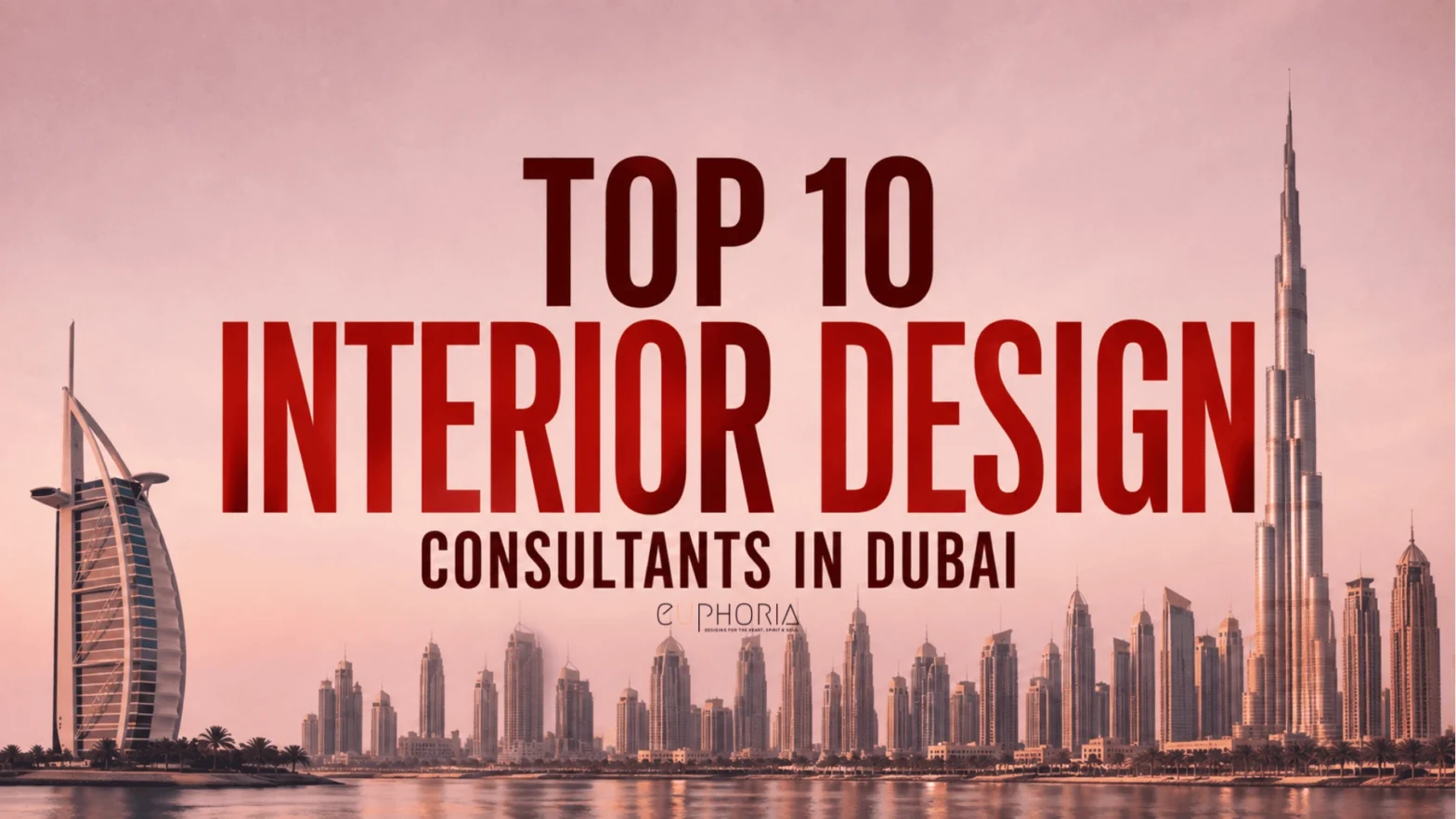 Top 10 Interior Design Consultants in Dubai